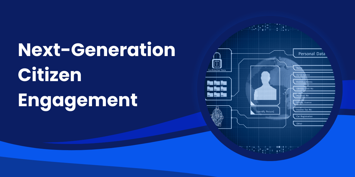 Banner with the text Next Generation Citizen Engagement with a circle showing a verification